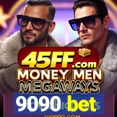 9090 bet